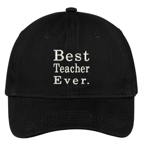 Trendy Apparel Shop Best Teacher Ever Embroidered Low Profile Brushed Cotton Cap Dad Hat