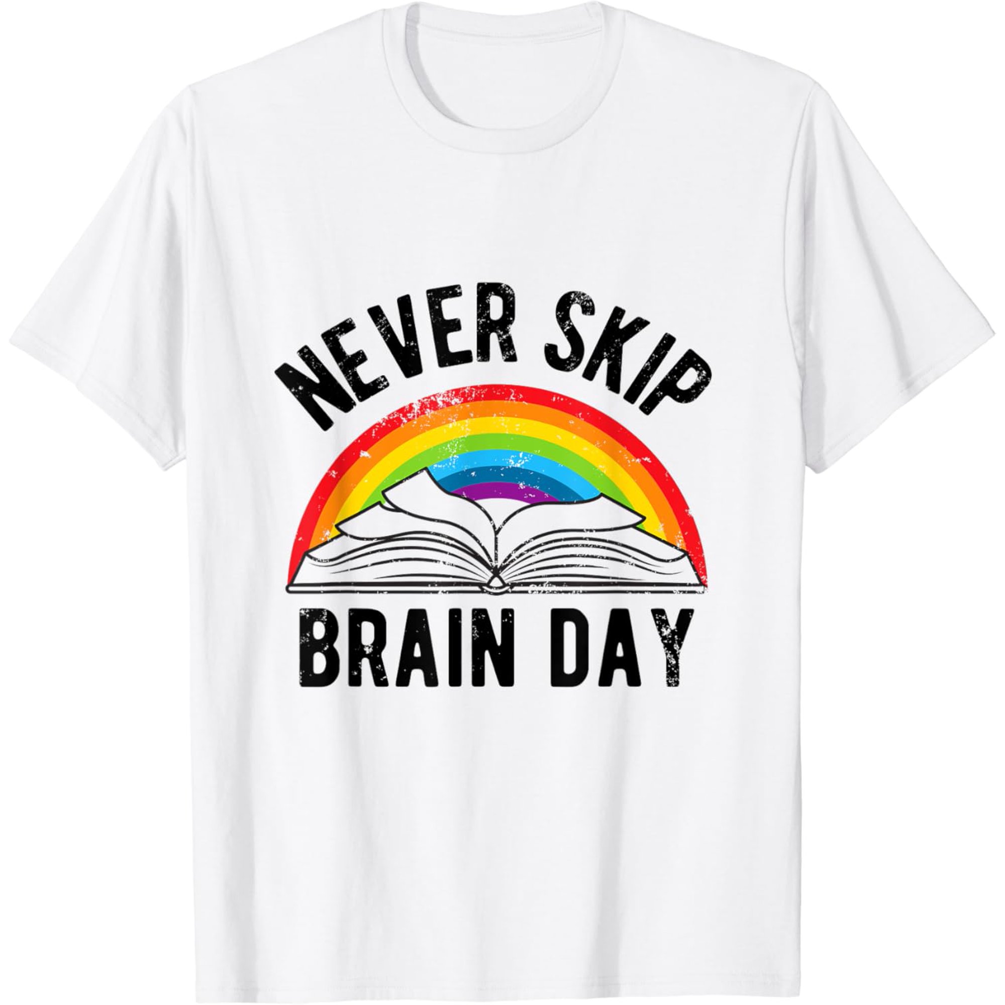 Never Skip Brain Day | Funny Book Lovers Books Library T-Shirt Unisex S-5XL Hot Trending Shirt, Vintage Birthday Gift