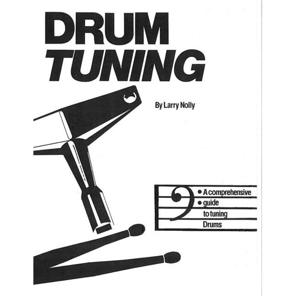Drum Tuning A Comprehensive Guide to Tuning Drums