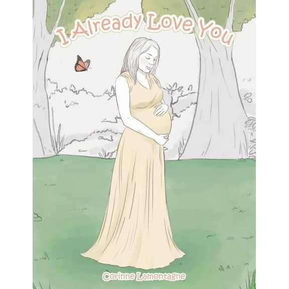 I Already Love You (Paperback)