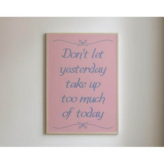 Positive Quotes, Pink Coquette Room Decor, Girly Affirmation Cute Girly Wall Art, Preppy Decor, Daily Reminder Art, Wall Art, Modern Wall Decor, 8x12 UNFRAMED