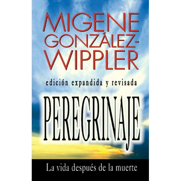 Pre-Owned Peregrinaje: La Vida Despu?s de la Muerte = What Happens After Death (Paperback) 1567183301 9781567183306