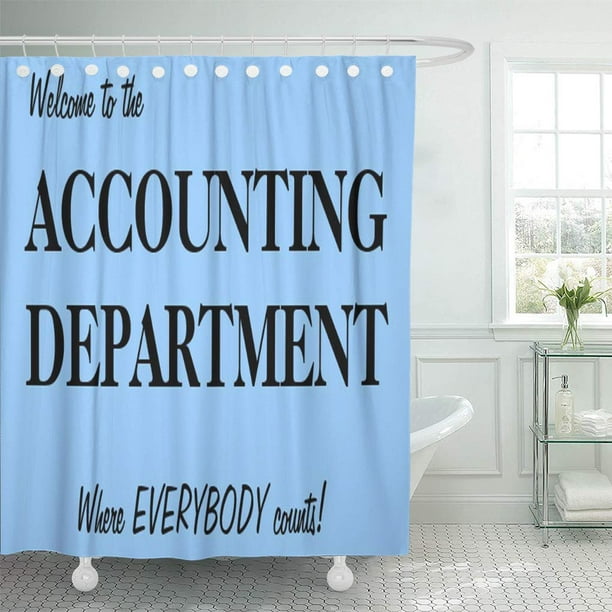 ATABIE Funny to The Accounting Office Sign Slogan Joke Saying Shower  Curtain 66x72 inch 