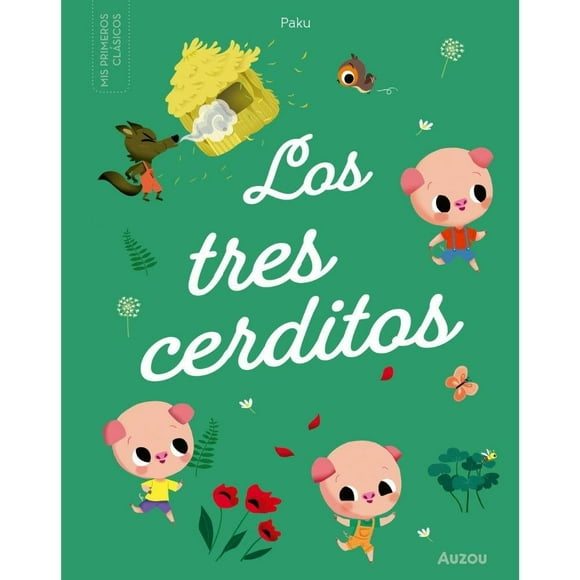 Pequeños Clásicos Los tres cerditos VR Editoras Paku