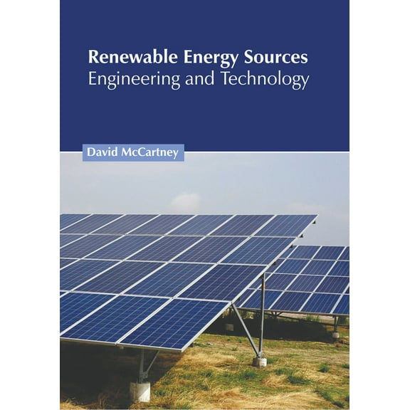 Renewable Energy Sources: Engineering and Technology, (Hardcover)