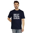 thumbnail image 1 of Inkmeso T-Shirt à Col Rond pour Homme avec Imprimé Graphique « Best Papa Ever », Cadeau de la Fête des Pères, 1 of 7