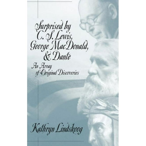 Surprised by C.S. Lewis (Hardcover)