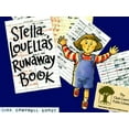 thumbnail image 2 of Stella Louella's Runaway Book, 2 of 2