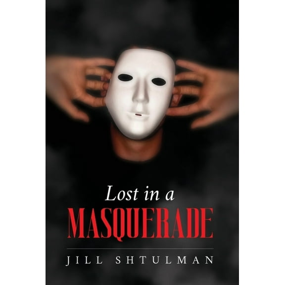 Lost in a Masquerade, (Hardcover)