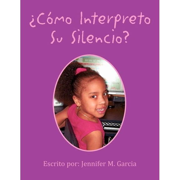 Como Interpreto Su Silencio? (Paperback)