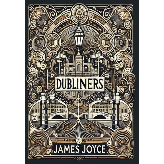 Dubliners (Collector's Edition) (Laminated Hardback with Jacket), (Hardcover)