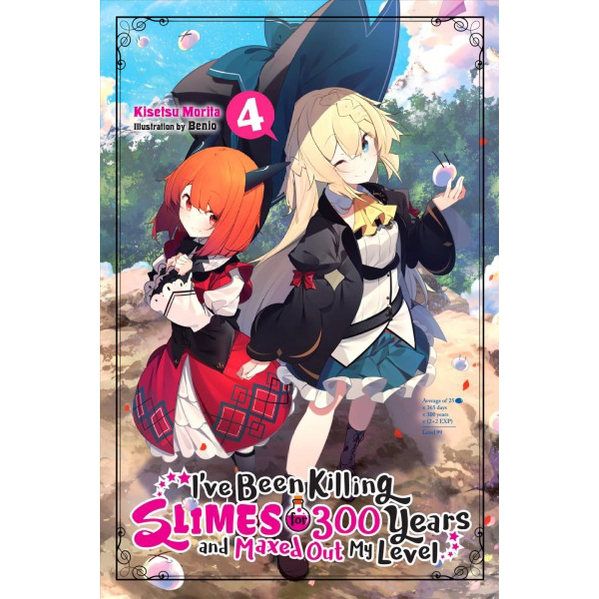I've Been Killing Slimes for 300 Years and Maxed Out My Level (light novel): I've Been Killing Slimes for 300 Years and Maxed Out My Level, Vol. 4 (Series #4) (Paperback)