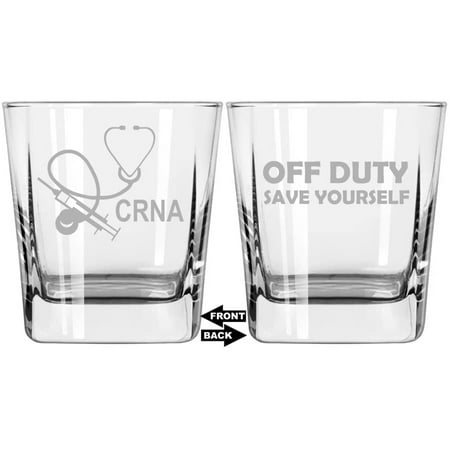 

12 oz Square Base Rocks Whiskey Double Old Fashioned Glass Two Sided CRNA Nurse Anesthetist Anesthesiology Off Duty Save Yourself