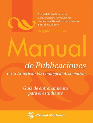 Manual De Publicaciones De La American Psychological Association : Guia ...