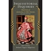 Inquisitorial Inquiries : Brief Lives of Secret Jews and Other Heretics, Used [Paperback]