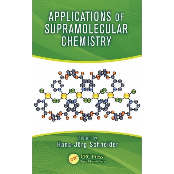 Applications of Supramolecular Chemistry, (Hardcover)