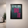 thumbnail image 3 of Do It Motivational Poster - Inspirational Quote Wall Art with Photo Frame 34.7 x 26 cm, 3 of 4
