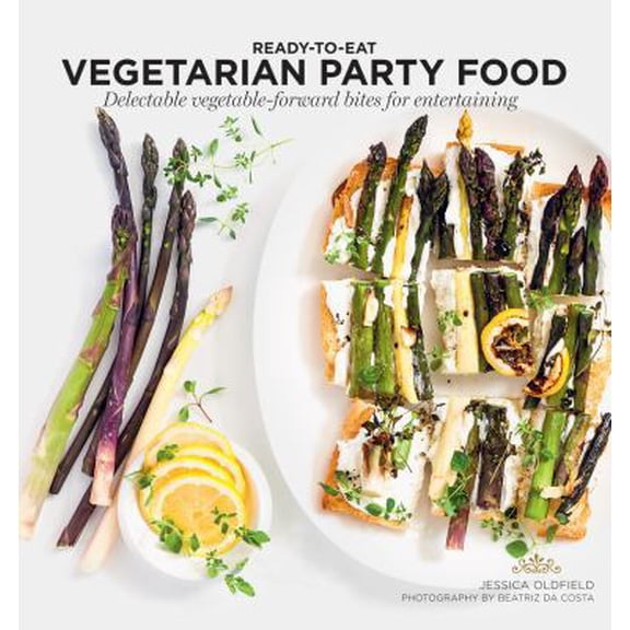 Pre-Owned Vegetarian Party Food: Delectable Vegetable-Forward Bites for Entertaining (Paperback) 1784881856 9781784881856