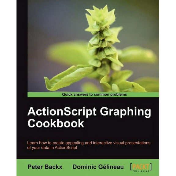 ActionScript Graphing Cookbook, (Paperback)