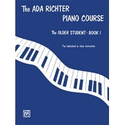 ADA Richter Piano Course -- The Older Student, Bk 1 : For Individual or Class Instruction