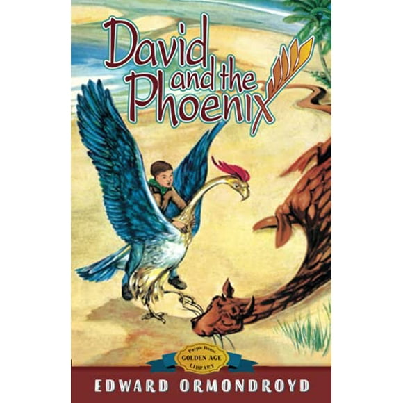 David and the Phoenix, Pre-Owned  Paperback  1930900589 9781930900585 Edward Ormondroyd