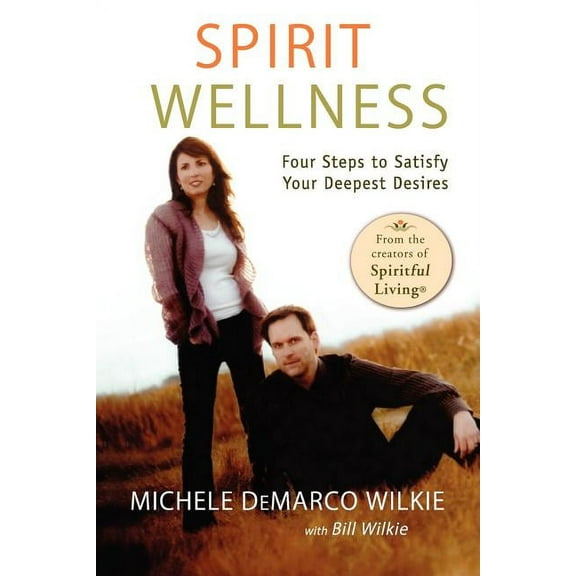 Spirit Wellness, (Paperback)