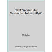 OSHA Standards for Construction Industry 01/08 [Paperback - Used]