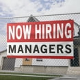thumbnail image 2 of Now Hiring Managers 13 oz Heavy Duty Vinyl Banner General Manager Jobs Available Help Wanted Sign for Business Advertising Indoor/Outdoor Single-Sided with Metal Grommets (1.5x5 ft, Wh & Re & Bk), 2 of 6