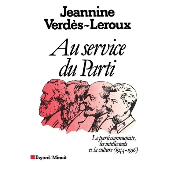Au service du Parti, (Paperback)