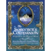 The Sorcerer's Companion: A Guide to the Magical World of Harry Potter [Paperback - Used]
