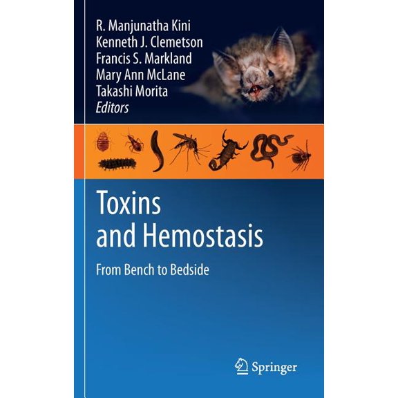 Toxins and Hemostasis: From Bench to Bedside, (Hardcover)