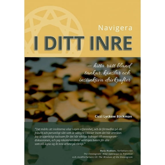 Navigera i ditt inre: Hitta rÃ¤tt bland tankar, kÃ¤nslor och instinktiva drivkrafter, (Paperback)