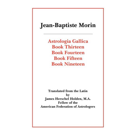 Astrologia Gallica Books 13, 14, 15, 19, (Paperback)