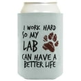 thumbnail image 4 of Gifts For Dog Lovers Men I Work Hard So My Lab Can Have A Better Life Paw Print 12-Pack Can Coolers Coolies, 4 of 8