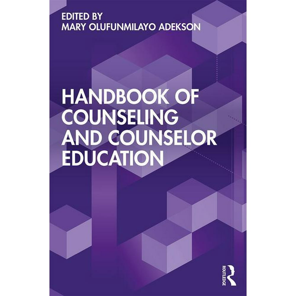 Handbook of Counseling and Counselor Education (Paperback) Walmart