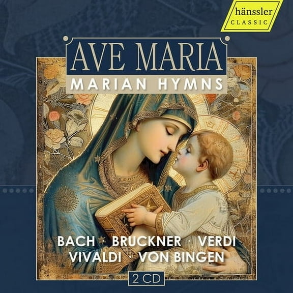 Traditional - Ave Maria - Marian Hymns - Music & Performance - CD