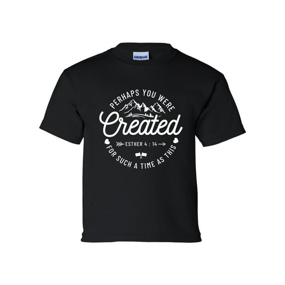 Perhaps You Were Created For Such A Time Esther 4:14 Unisex Kids Christian Short Sleeve T-shirt Graphic Tee-Black-small