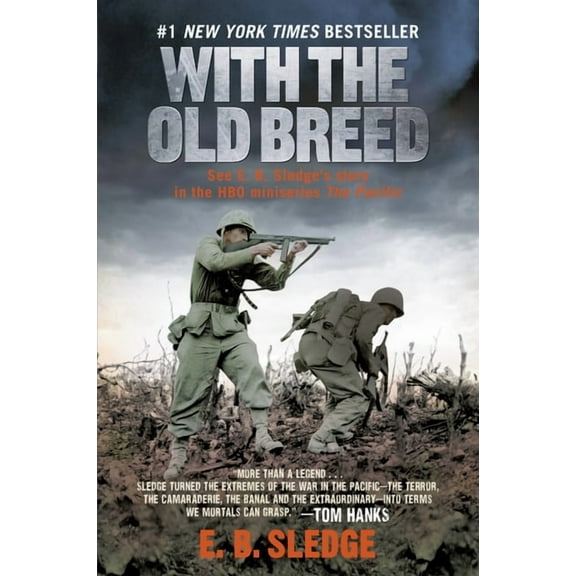 With the Old Breed, at Peleliu and Okinawa (Hardcover)