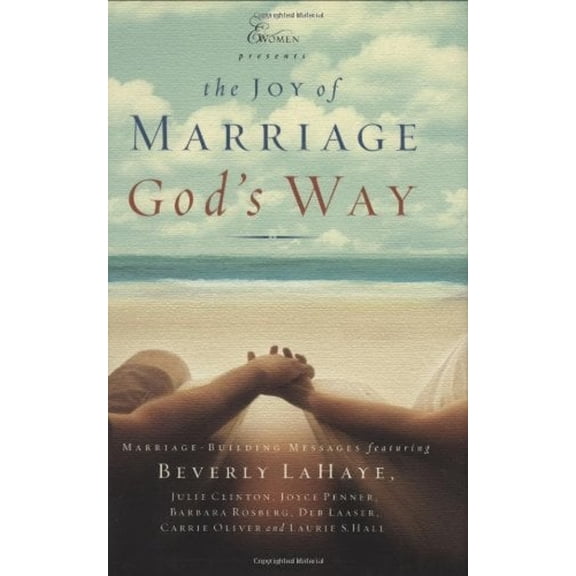 Pre-Owned The Joy of Marriage God's Way (Hardcover) 159145056X 9781591450566