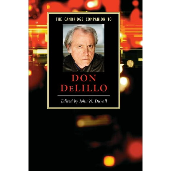 The Cambridge Companion to Don Delillo, (Paperback)