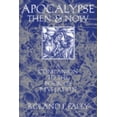 thumbnail image 1 of Pre-Owned Apocalypse Then and Now: A Companion to the Book of Revelation (Paperback) 0809138956 9780809138951, 1 of 1