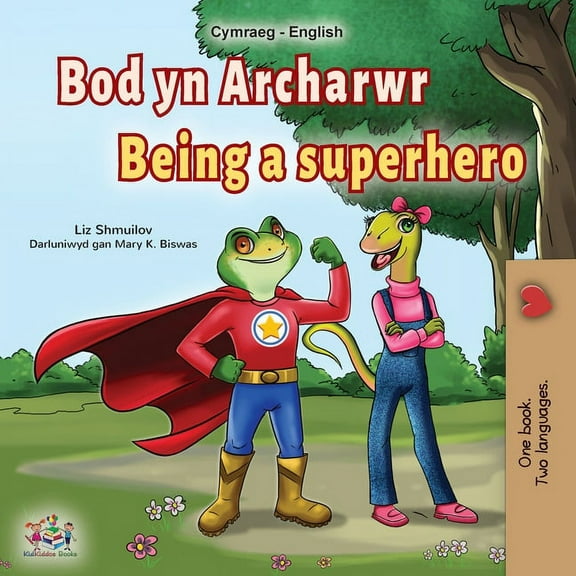 English Welsh Bilingual Collection Being a Superhero (Welsh English Bilingual Book for Kids), (Paperback)