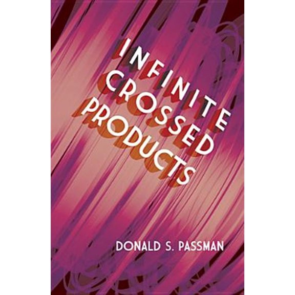 Pre-Owned Dover Books on Mathematics: Infinite Crossed Products (Paperback)