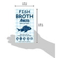 thumbnail image 6 of Aneto Fish Broth 33.8 Oz, 6 of 7