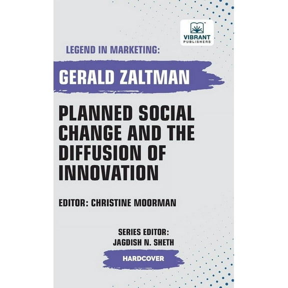 Planned Social Change and the Diffusion of Innovation, (Hardcover)