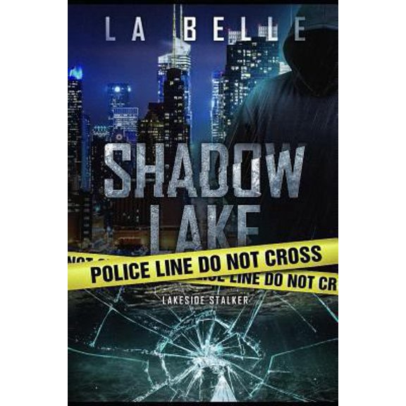 Pre-Owned Shadow Lake: Lakeside Stalker (Paperback) 1797499386 9781797499383