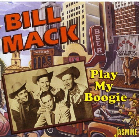 Bill Mack - Play My Boogie - Music & Performance - CD
