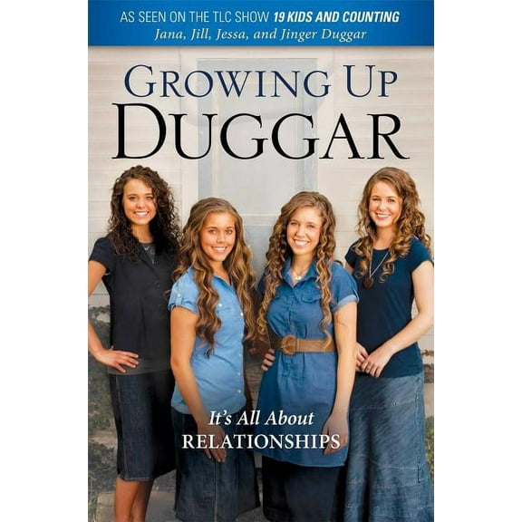 Growing Up Duggar (Not Available-Publisher Out of Stock Indefinitely)