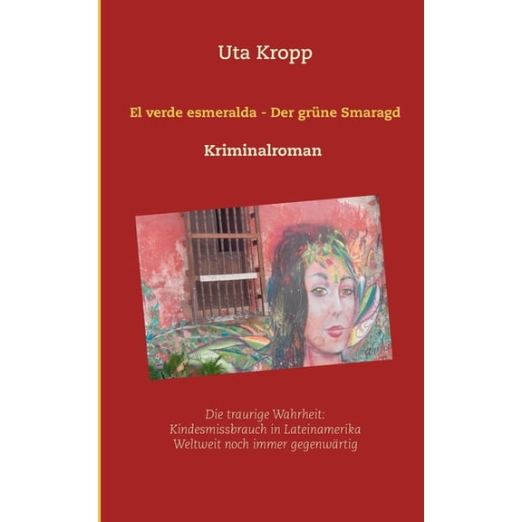 El verde esmeralda - Der grüne Smaragd (Paperback)