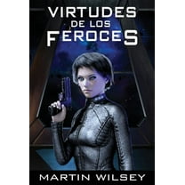 Virtudes de los Feroces, (Hardcover)